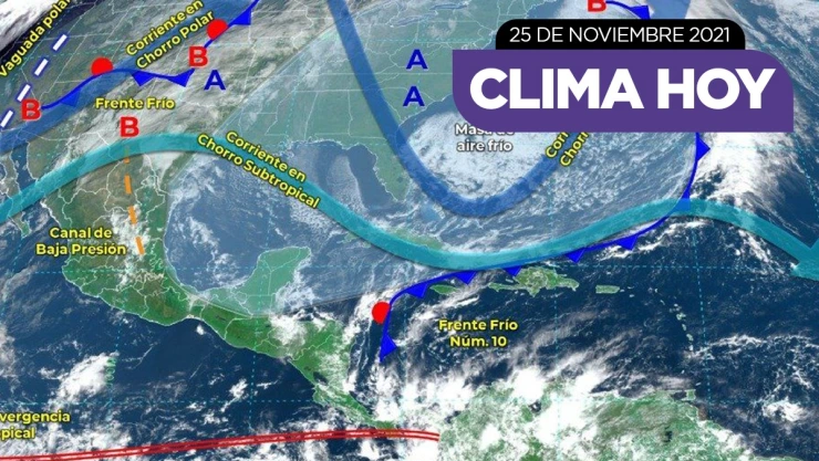 Clima México 25 de noviembre