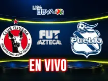 Xolos Tijuana vs Puebla EN VIVO