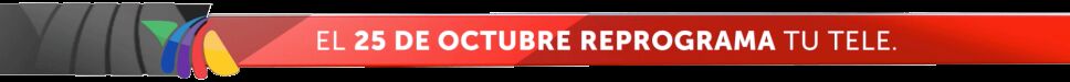 reprograma tu TV 25 de octubre