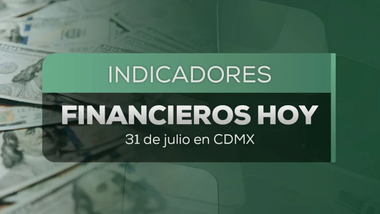 Precio del dólar frente al peso hoy 31 de julio 2026