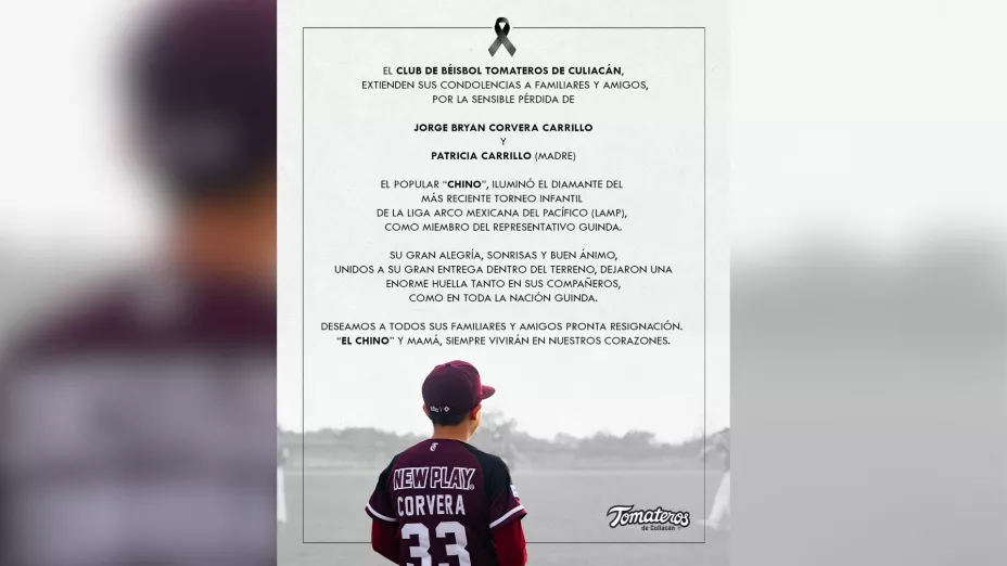 Tomateros se despide de Jorge Bryan ‘Chino’ y de su madre
