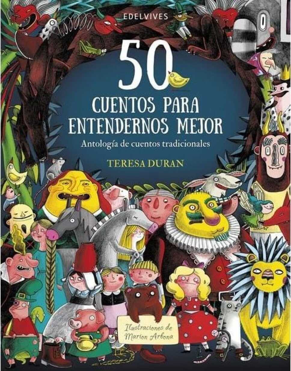 50 cuentos para entendernos mejor – Teresa Durán - Clásicos infantiles