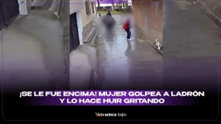 Video mujer golpea ladrón