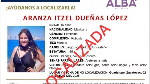Adolescente desaparecida en Zacatecas: Localizan a Arantza Itzel Dueñas López de 15 años; fue ausencia voluntaria