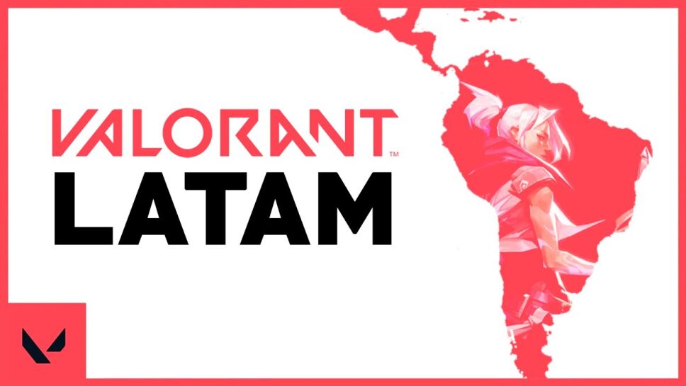 Valorant Latam