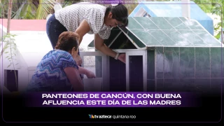 Día de las Madres 2025_ Hijos visitan a sus madres fallecidas en panteones de Cancún (VIDEO).jpg