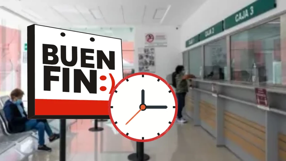 ¿Abren los bancos en el Buen Fin 2025? Conoce su horario oficial AQUÍ