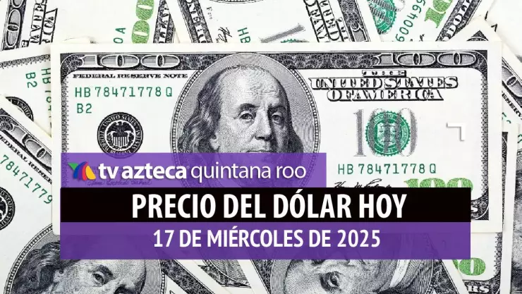 ¿En cuánto está el dólar hoy? Precio en bancos de México este miércoles 17 de diciembre