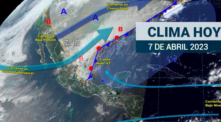 Clima en México 7 de abril