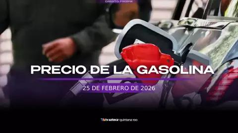 Precio de la gasolina HOY, 25 de febrero de 2026