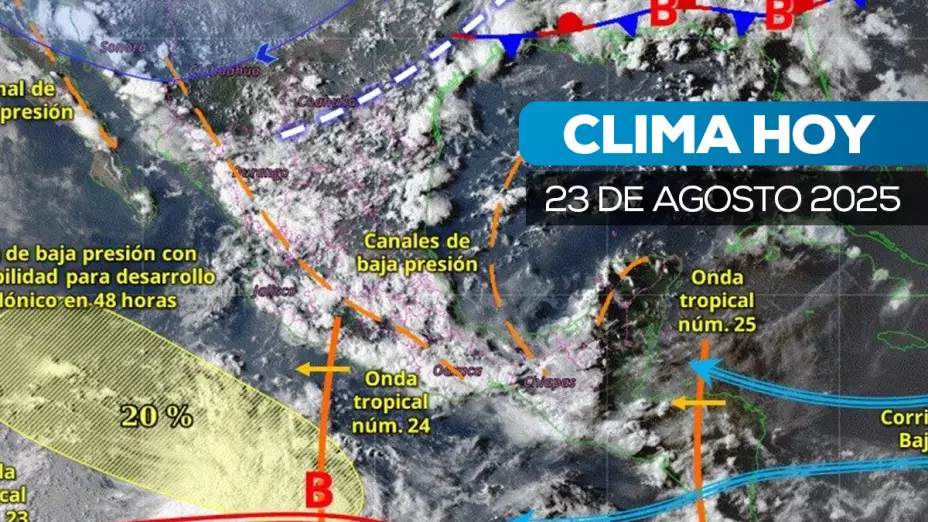 Clima en México 23 agosto 2025.jpg