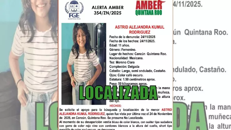 ¡ÚLTIMA HORA! Confirman la localización de Astrid Alejandra Kumul Rodríguez, menor desaparecida en Cancún