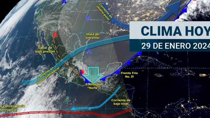 Clima en México 29 de enero de 204