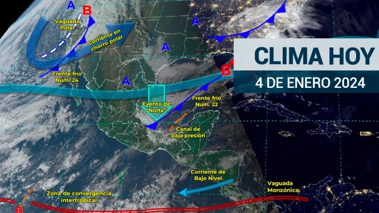 Clima en México hoy 4 de enero de 2024