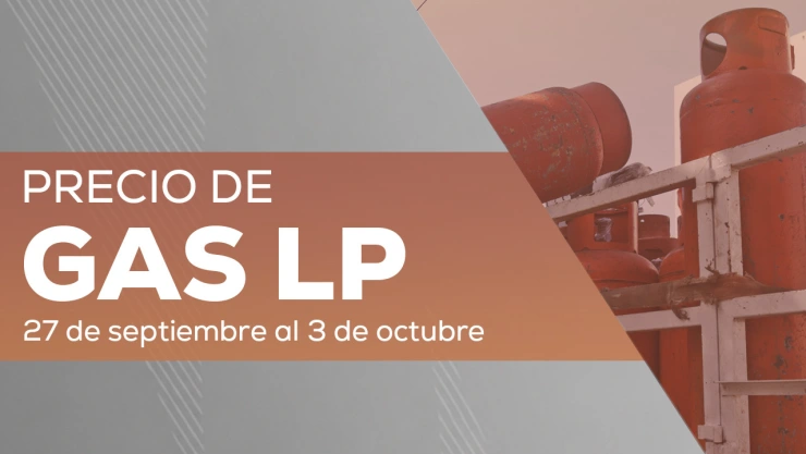 Precio del Gas LP en México del 27 de septiembre al 3 de octubre: Lista de costos
