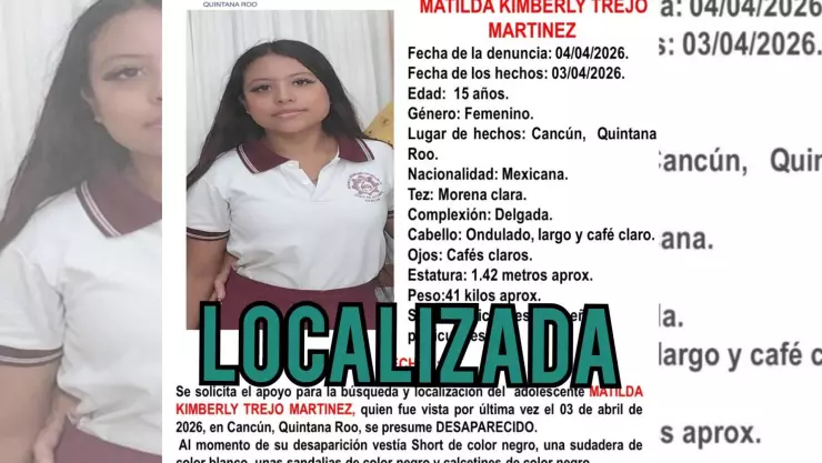 ¡LOCALIZADA! Cancelan alerta de búsqueda para Matilda Kimberly Trejo Martinez en Cancún