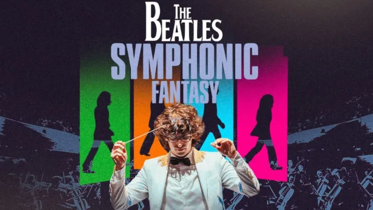 The Beatles Symphonic Fantasy