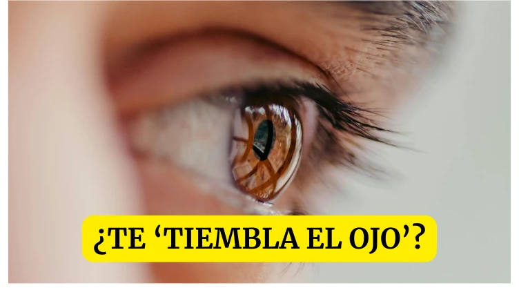 Tiembla el ojo