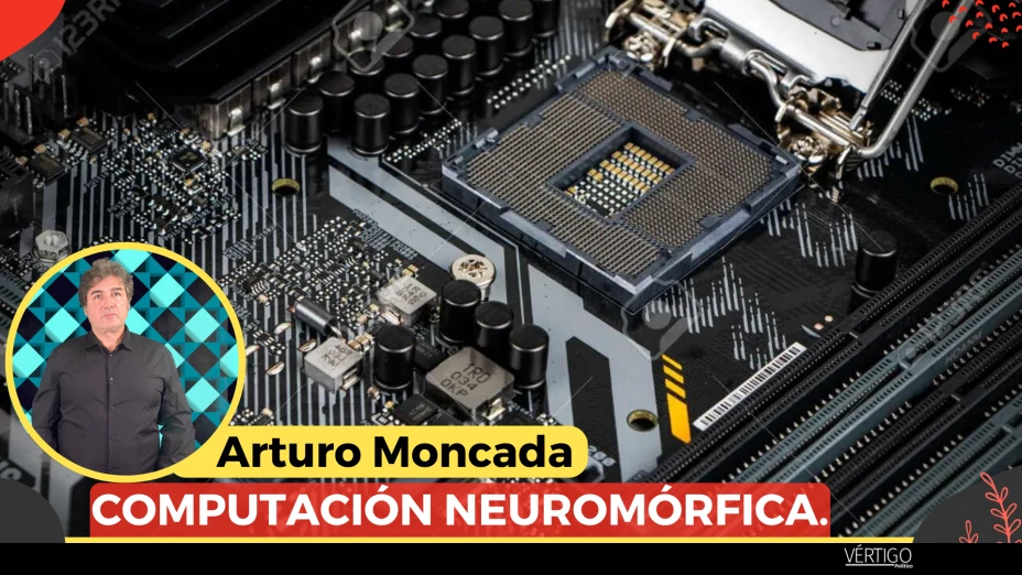 COMPUTACIÓN NEUROMÓRFICA
