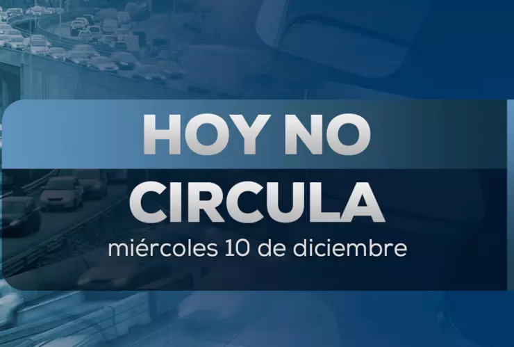 Hoy No Circula miércoles 10 de diciembre