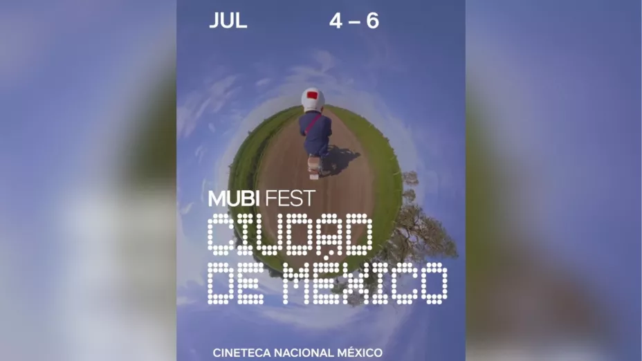 MUBI Fest CDMX 2025 películas, fechas, precios y cómo conseguir tus boletos