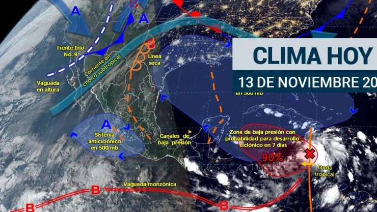 Clima en México 13 de noviembre de 2024