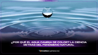 ¿Por qué el agua cambia de color? La ciencia detrás del fenómeno natural
