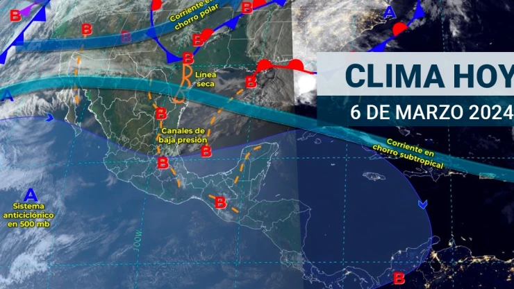 ¿Cómo estará el clima en México hoy 6 de marzo de 2024?