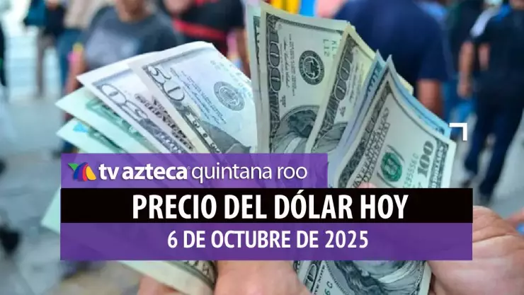 ¡Peso mexicano sigue fuerte! Este es el precio del dólar HOY, 6 de octubre de 2025, en México
