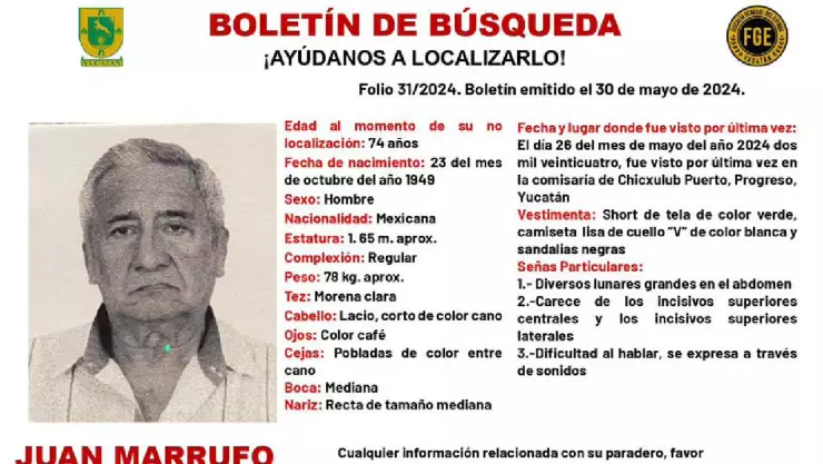 Reportan desaparición de Juan Marrufo de 74 años y activan el boletín de búsqueda en Yucatán