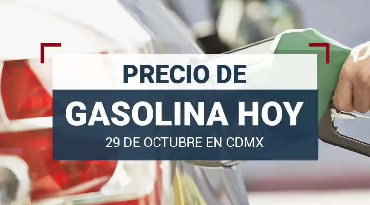 precio-gasolina-29-octubre-2023.jpeg