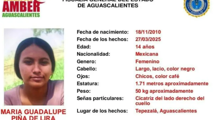 Alerta AMBER Aguascalientes: Desaparece María Guadalupe Piña de Lira de 15 años; esto se sabe