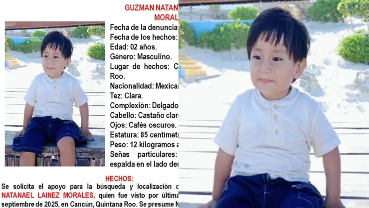Reportan desaparición de Guzmán Natanael Lainez Morales, bebé de 2 años, en Cancún: ¿Qué se sabe de él?