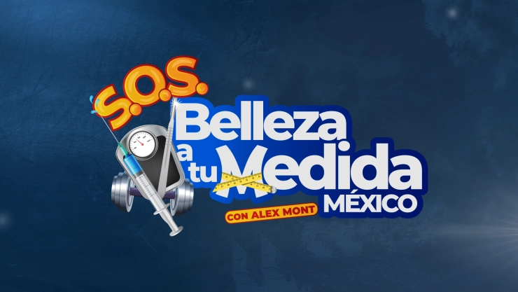 sos belleza a tu medida con alex mont