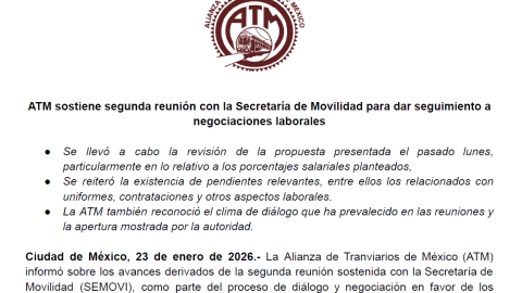  Alianza de Tranviarios de M&eacute;xico y la Secretar&iacute;a de Movilidad