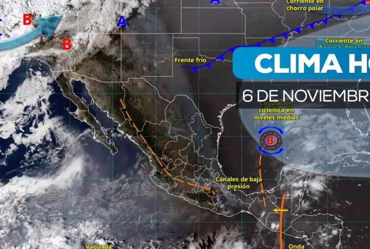 Clima en México hoy 6 de noviembre: lluvias intensas por la onda tropical 40