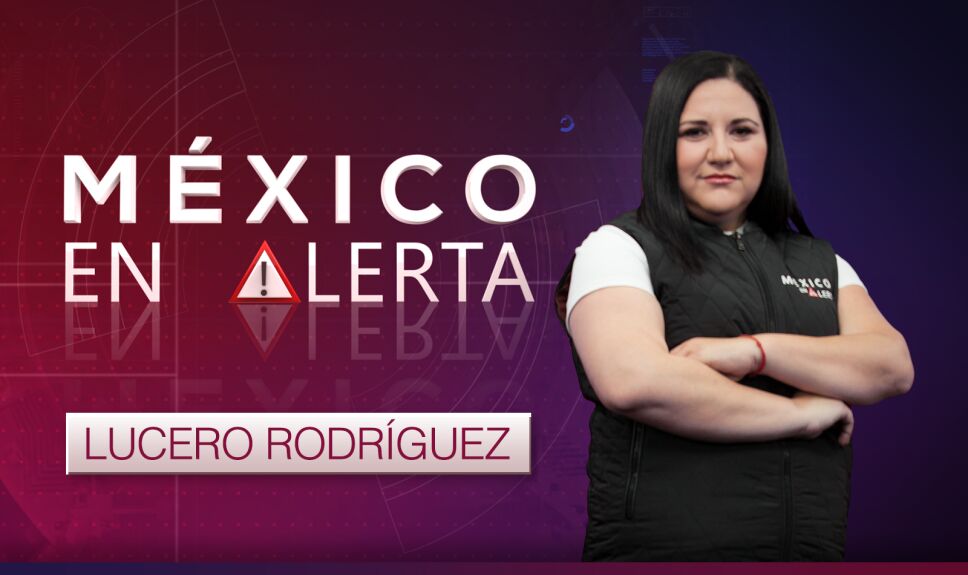 mexico en alerta lucero r