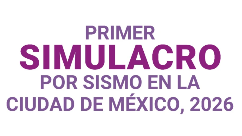 anuncio primer simulacro por sismo en la ciudad de méxico, 2026 en letras moradas