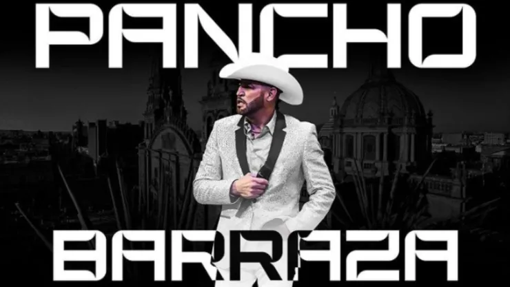¡Atención! Confirman concierto de Pancho Barraza en Guadalajara