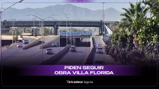 Vecinos del norte de Torreón piden reactivar obras en paso vial Villa Florida