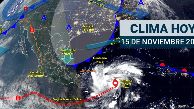 Clima en México 15 de noviembre de 2024