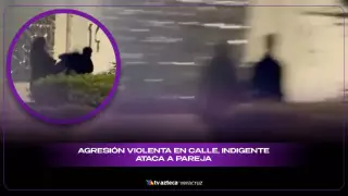 Indigente ataca a pareja en plena calle; así lo captaron