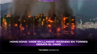 Incendio en Hong Kong hoy: situación, impacto y lo que se sabe del fuego en las torres