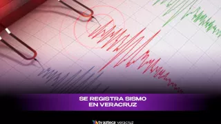Sismo hoy en Veracruz