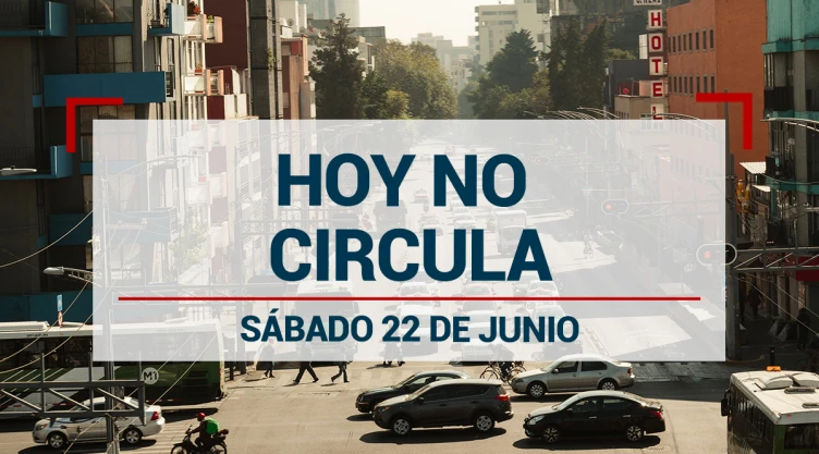 ¿Nuevas reglas? Autos que descansan el sábado 22 de junio por el Hoy No Circula