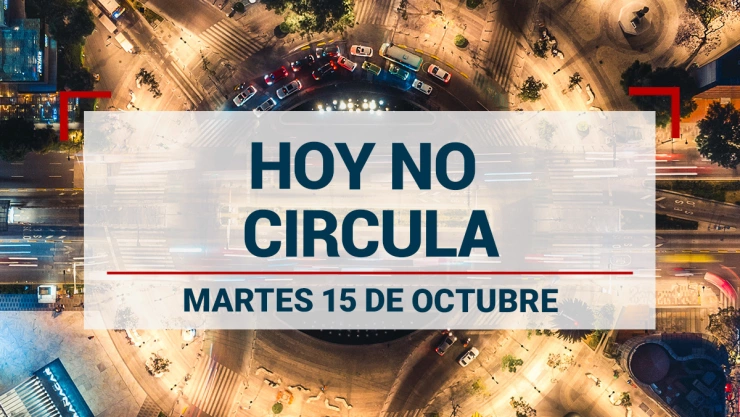 Así opera el Hoy No Circula este 15 de octubre en CDMX