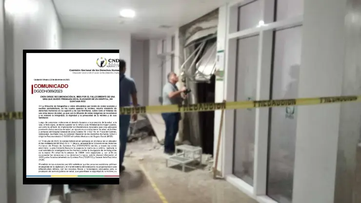 Caso Aitana_ CNDH emite recomendación sobre la muerte de elevador de Hospital del IMSS en Playa del Carmen