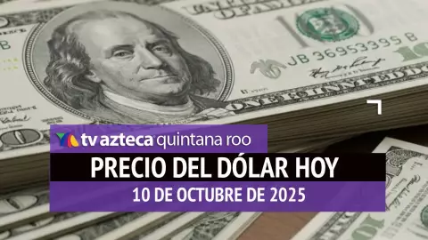 Así amanece el dólar HOY: Este es el precio del billete verde la mañana del viernes 10 de octubre de 2025