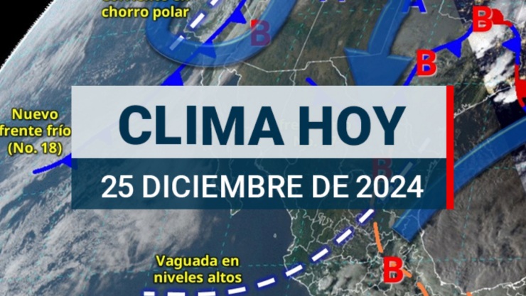 Pronóstico del clima hoy 25 de diciembre de 2024 en México