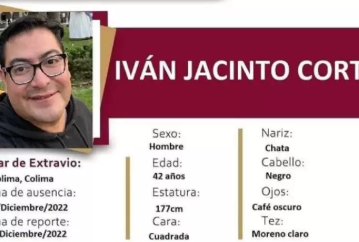 Hallan sin vida al médico Iván Jacinto Cortés, desaparecido en Colima